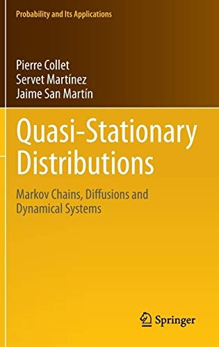 Quasi-Stationary Distributions: Markov Chains, Diffusions and Dynamical Systems | Immagine principale