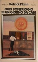 Quel Pomeriggio di un Giorno Da Cani