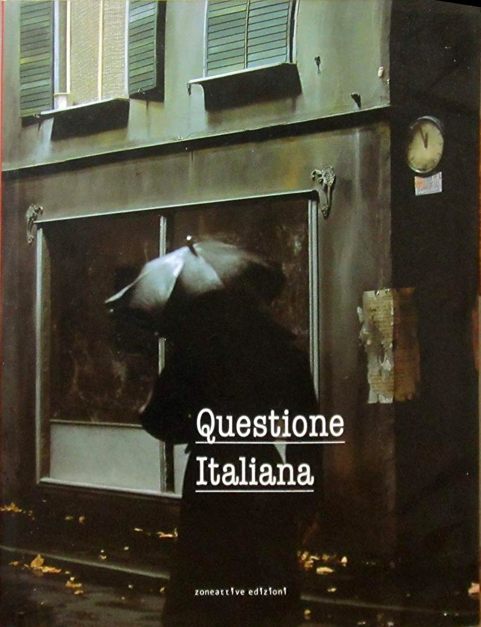 Questione italiana, Roma, Zone Attive, 2007