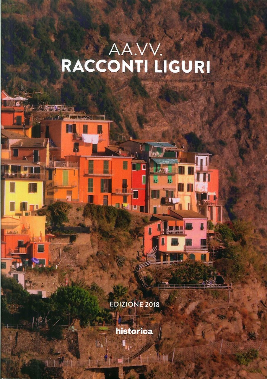 Racconti liguri. Edizione 2018