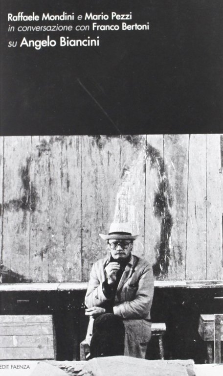 Raffaele Mondini e Mario Pezzi in conversazione con Franco Bertoni …