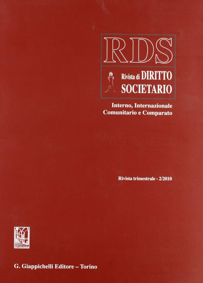 RDS. Rivista di diritto societario interno, internazionale comunitario e comparato …