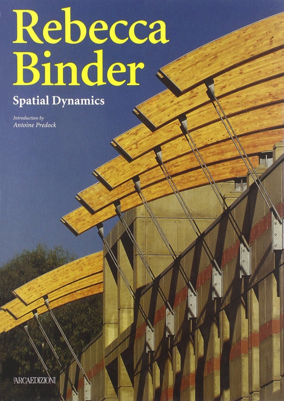 Rebecca Binder. Spatial Dynamics