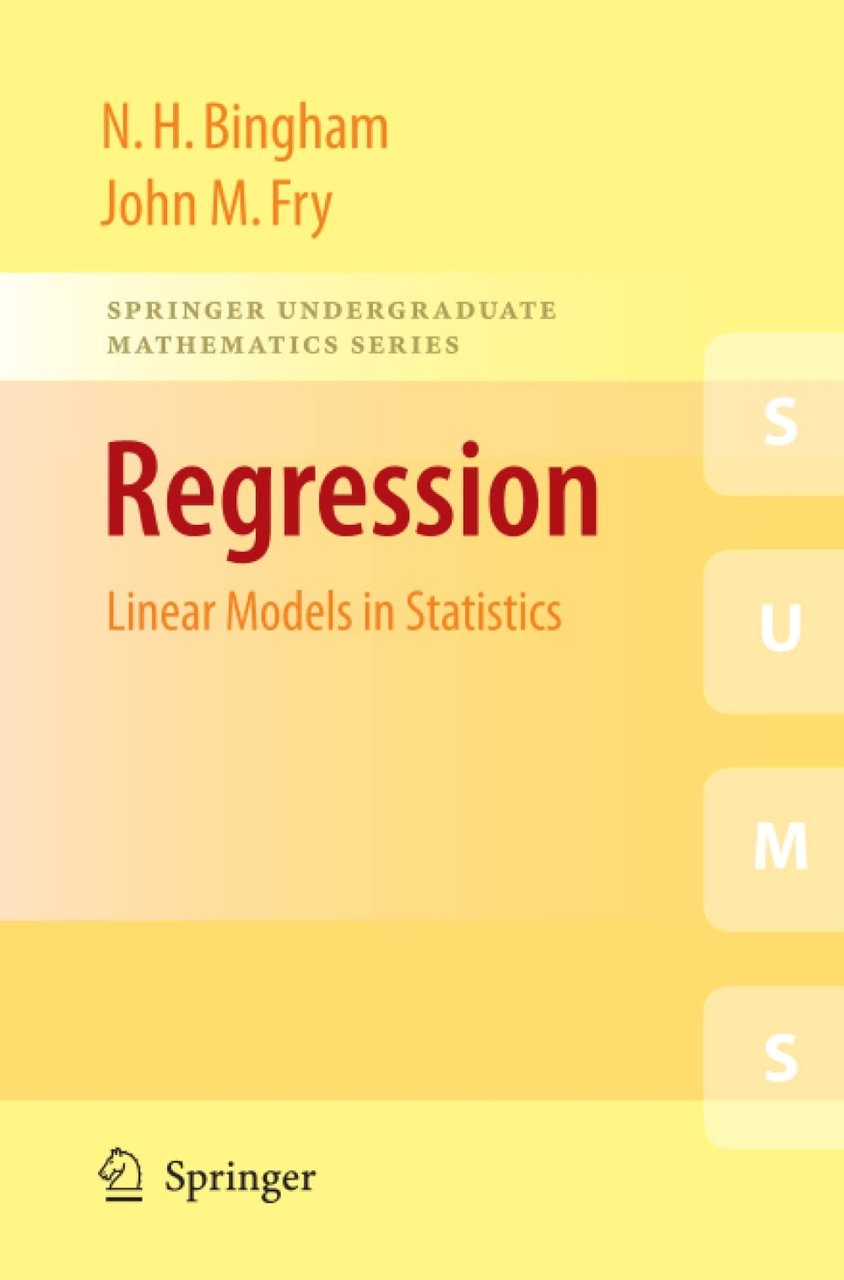 Regression: Linear Models in Statistics