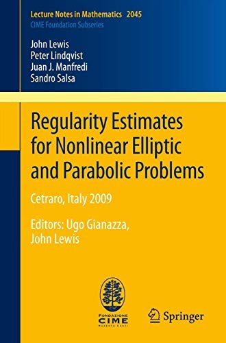 Regularity Estimates for Nonlinear Elliptic and Parabolic Problems: Cetraro, Italy … | Immagine principale