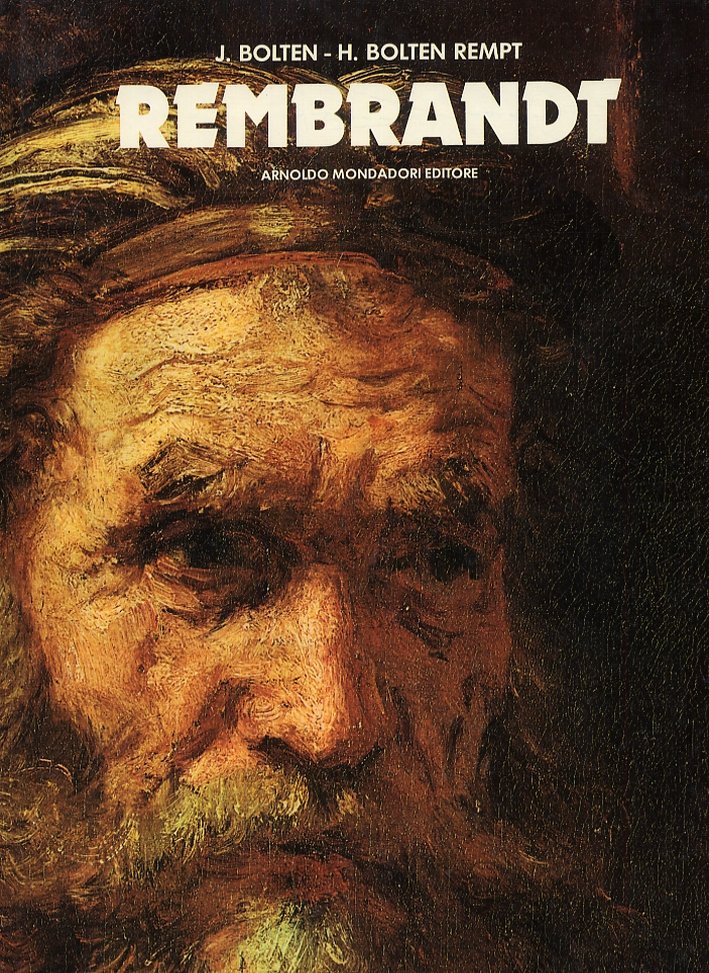 Rembrandt, Segrate, Arnoldo Mondadori Editore, 1980