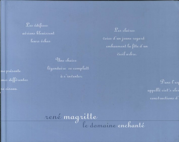 René Magritte. Le Domaine Enchanté. Wednesday 1 July 1998, London, …