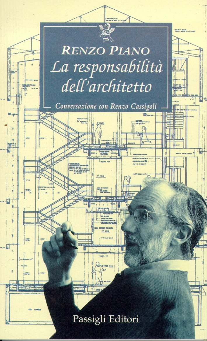 Renzo Piano: La responsabilità dell'architetto. Conversazione con Renzo Cassigoli | Immagine principale