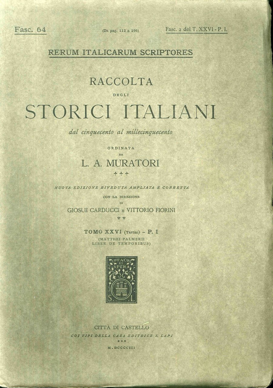 Rerum Italicarum Scriptores. Raccolta degli Storici Italiani dal Cinquecento al … | Immagine principale
