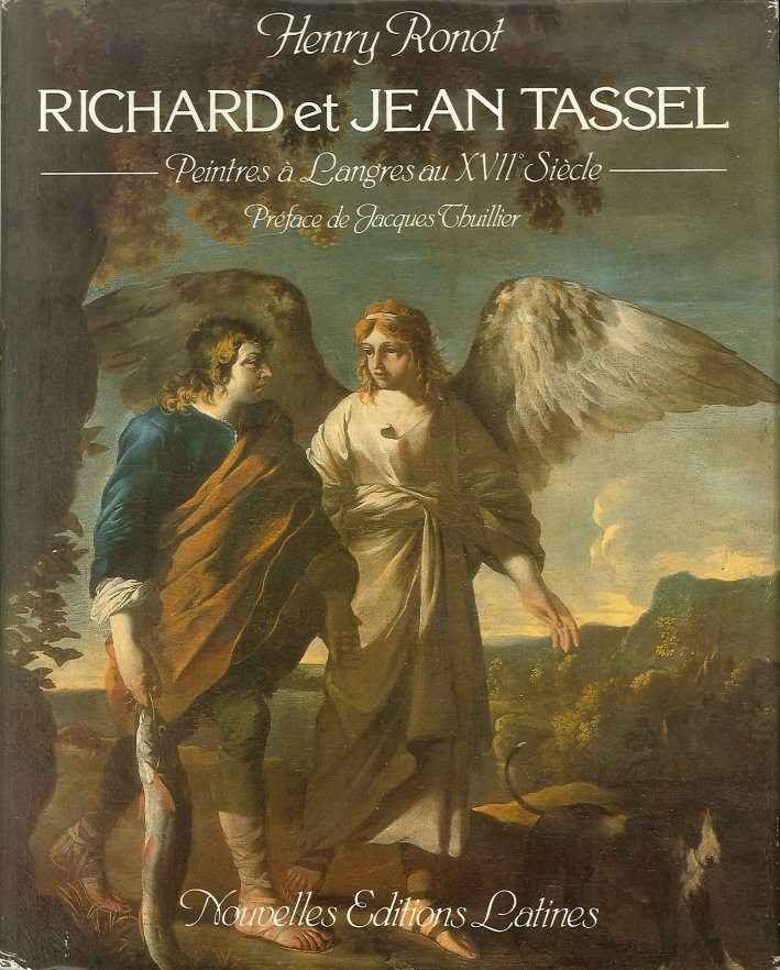 Richard et Jean Tassel. Peintre a Langres au XVII Siecle