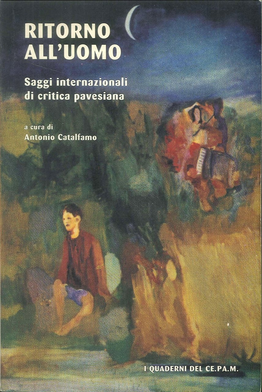 Ritorno all'uomo. Saggi internazionali di critica pavesiana. | Immagine principale