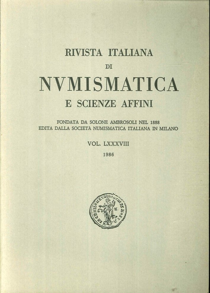 Rivista italiana di numismatica e scienze affini. Vol. LXXXVII 1986 | Immagine principale