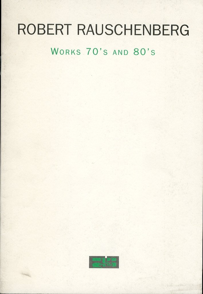 Robert Rauschenberg. Works 70's and 80's | Immagine principale