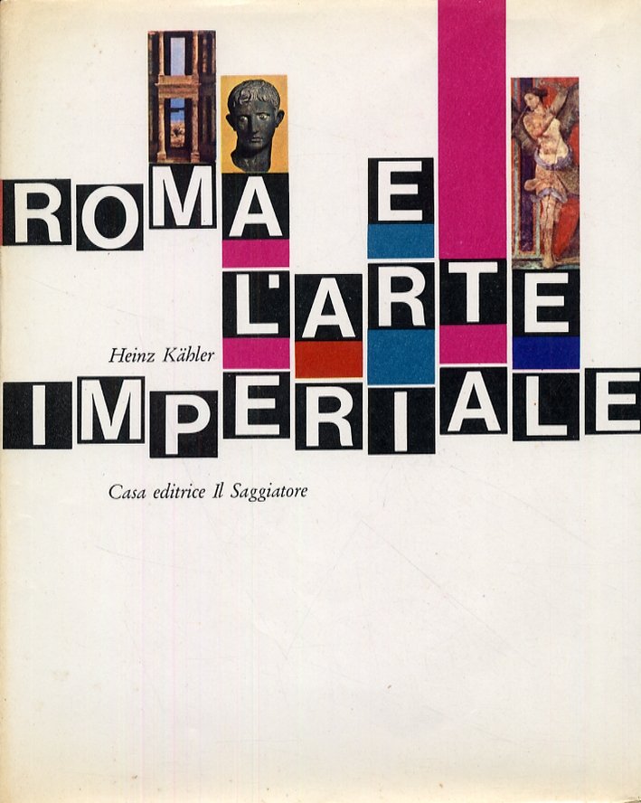 Roma e l'arte imperiale
