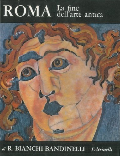 Roma. La fine dell'arte antica. L'arte dell'impero romano da Settimio … | Immagine principale