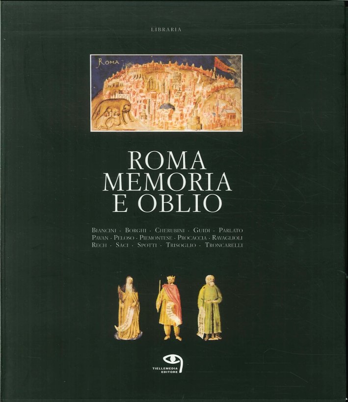 Roma, memoria e oblio