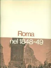 Roma nel 1848- 49 | Immagine principale