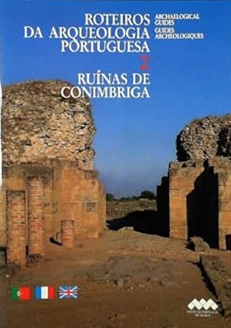 Roteiros Da Arqueologia Portuguesa 2. Ruinas De Conimbriga. Guides Archeologiques. … | Immagine principale