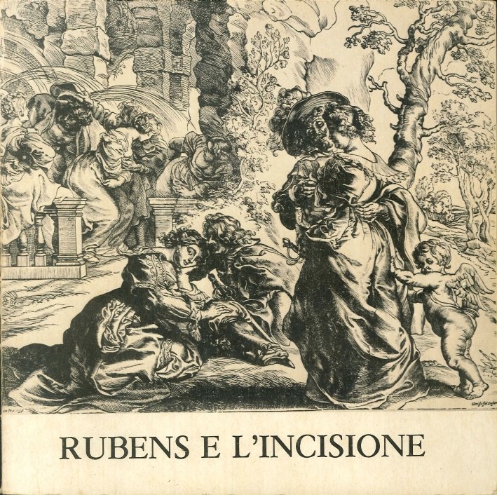 Rubens e l'incisione nelle Collezioni del Gabinetto Nazionale delle Stampe