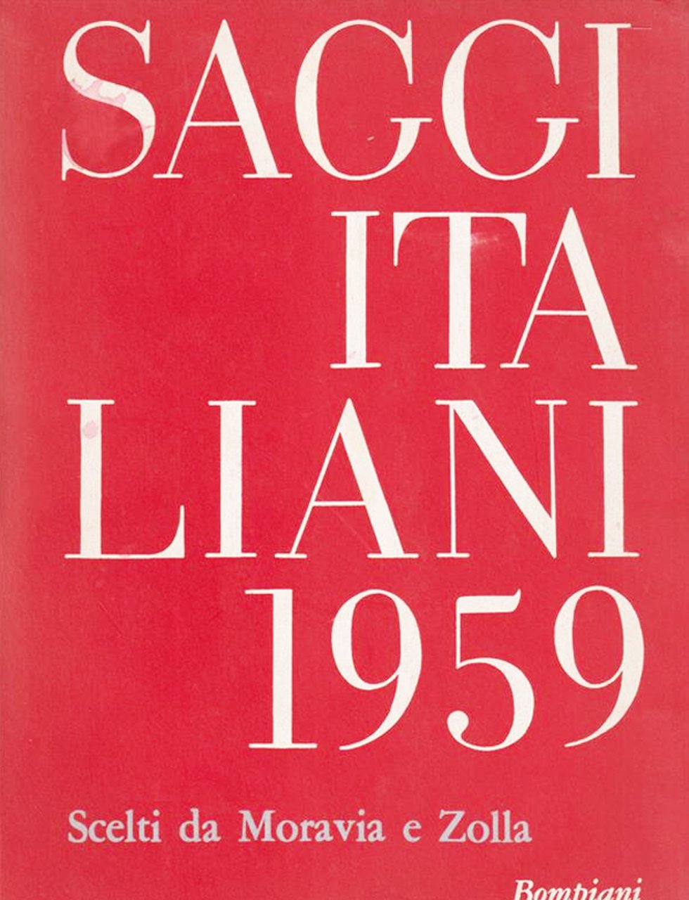 Saggi Italiani 1959. Scelti Da Moravia E Zolla