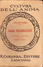 Saggi Pragmatisti, Lanciano, Casa Editrice Rocco Carabba, 1910