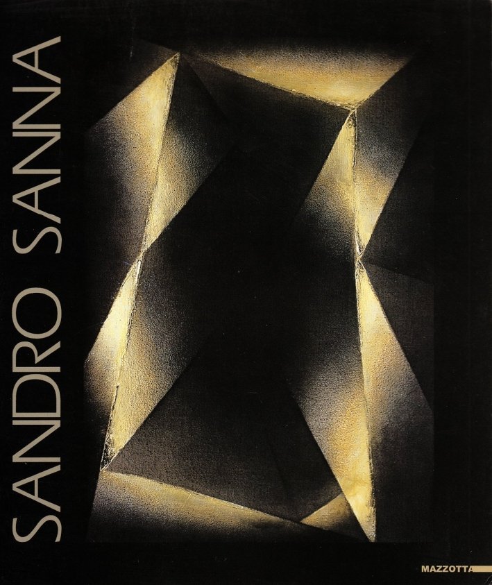 Sandro Sanna. Opere 1990-2000