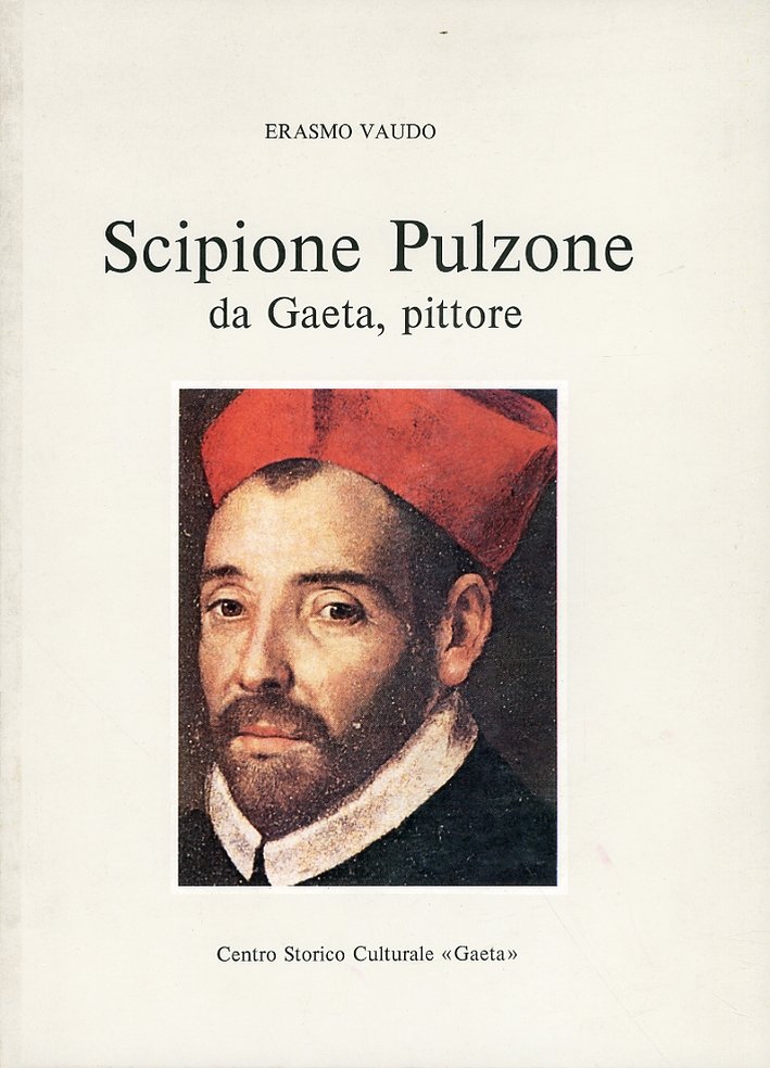 Scipione Pulzone da Gaeta, pittore