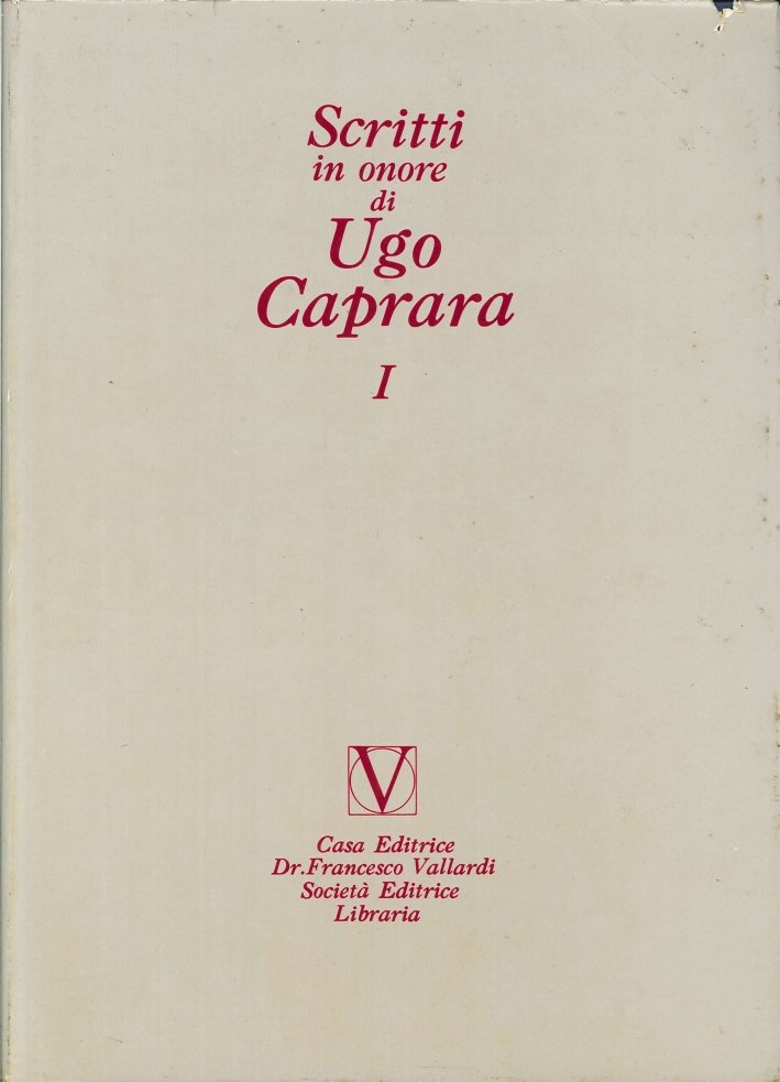 Scritti in Onore di Ugo Caprara