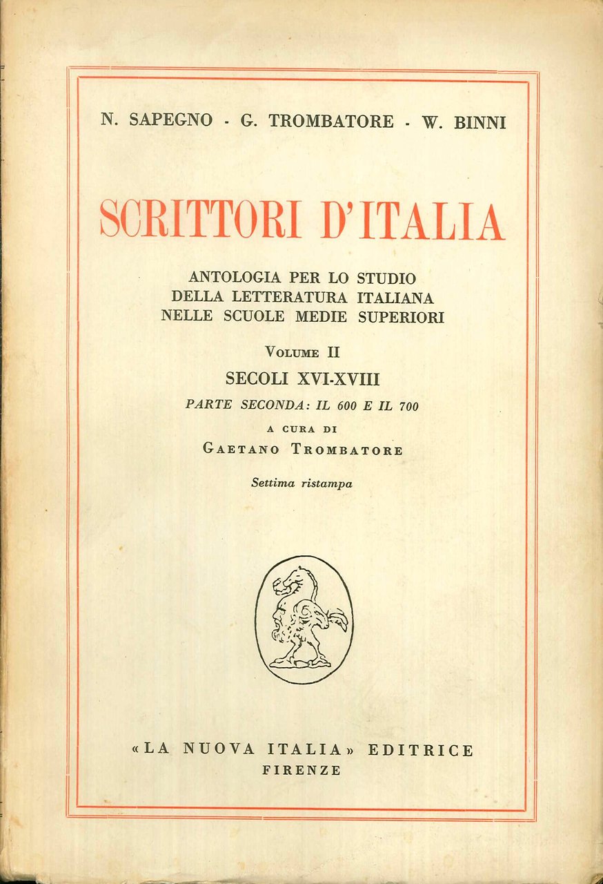 Scrittori d'Italia. Antologia per lo Studio della Letteratura Italiana nelle …
