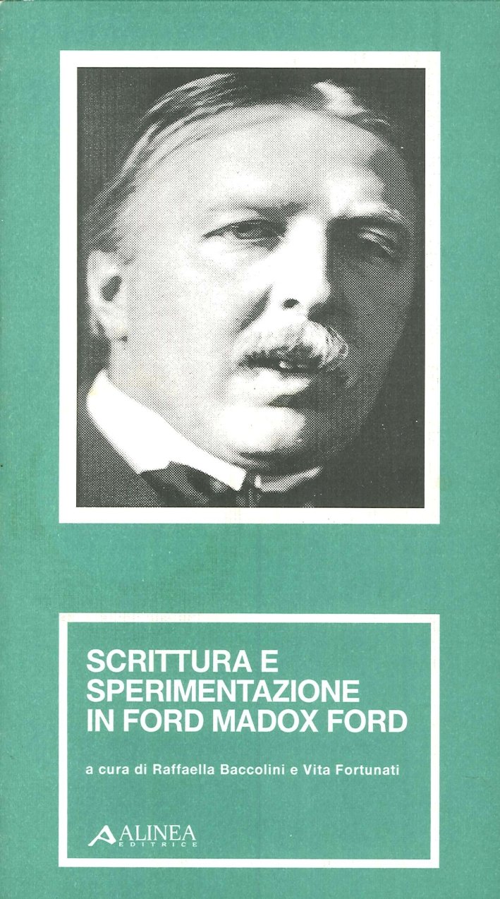 Scrittura e sperimentazione in Ford Madox Ford