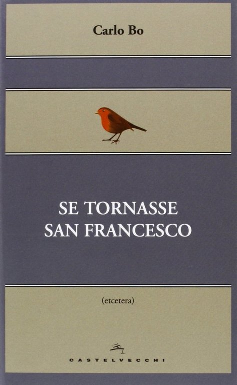 Se tornasse san Francesco