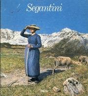Segantini, Milano, Electa, 2000