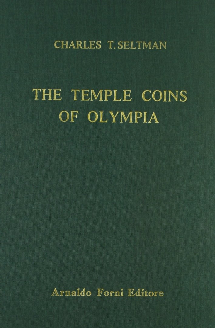 Seltman Charles T: The temple coins of Olympia (1921) | Immagine principale