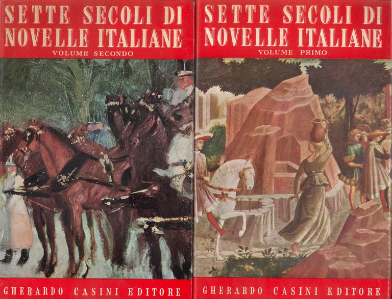 Sette Secoli di Novelle Italiane. 2 Volumi