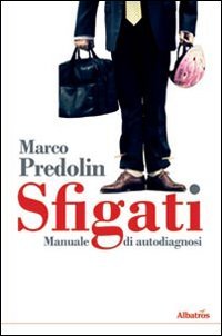 Sfigati. Manuale di autodiagnosi | Immagine principale