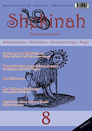 Shekinah Nr. 8: Schriftreihe Für Schamanismus, Okkultismus, Parapsychologie Und Magie | Immagine principale