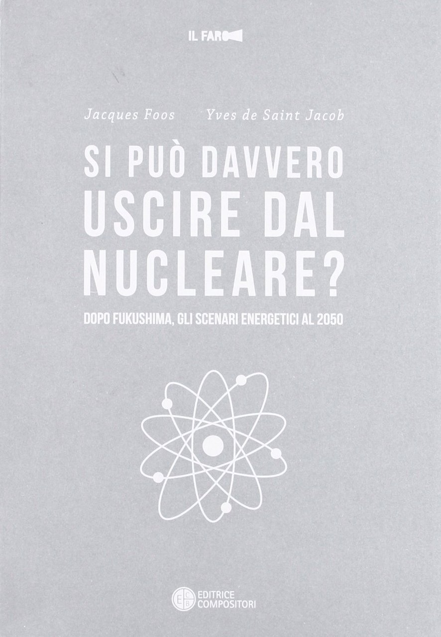 Si può davvero uscire dal nucleare? Dopo Fukushima gli scenari …