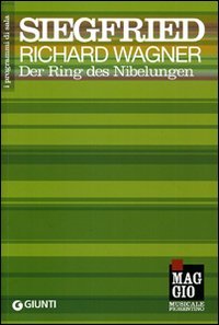 Siegfried: Der Ring des Nibelungen-L'Anello del Nibelungo. Ediz. italiana e …