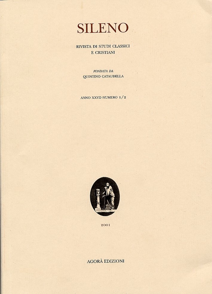 Sileno. Rivista di studi classici e cristiani. 1-2. 2001