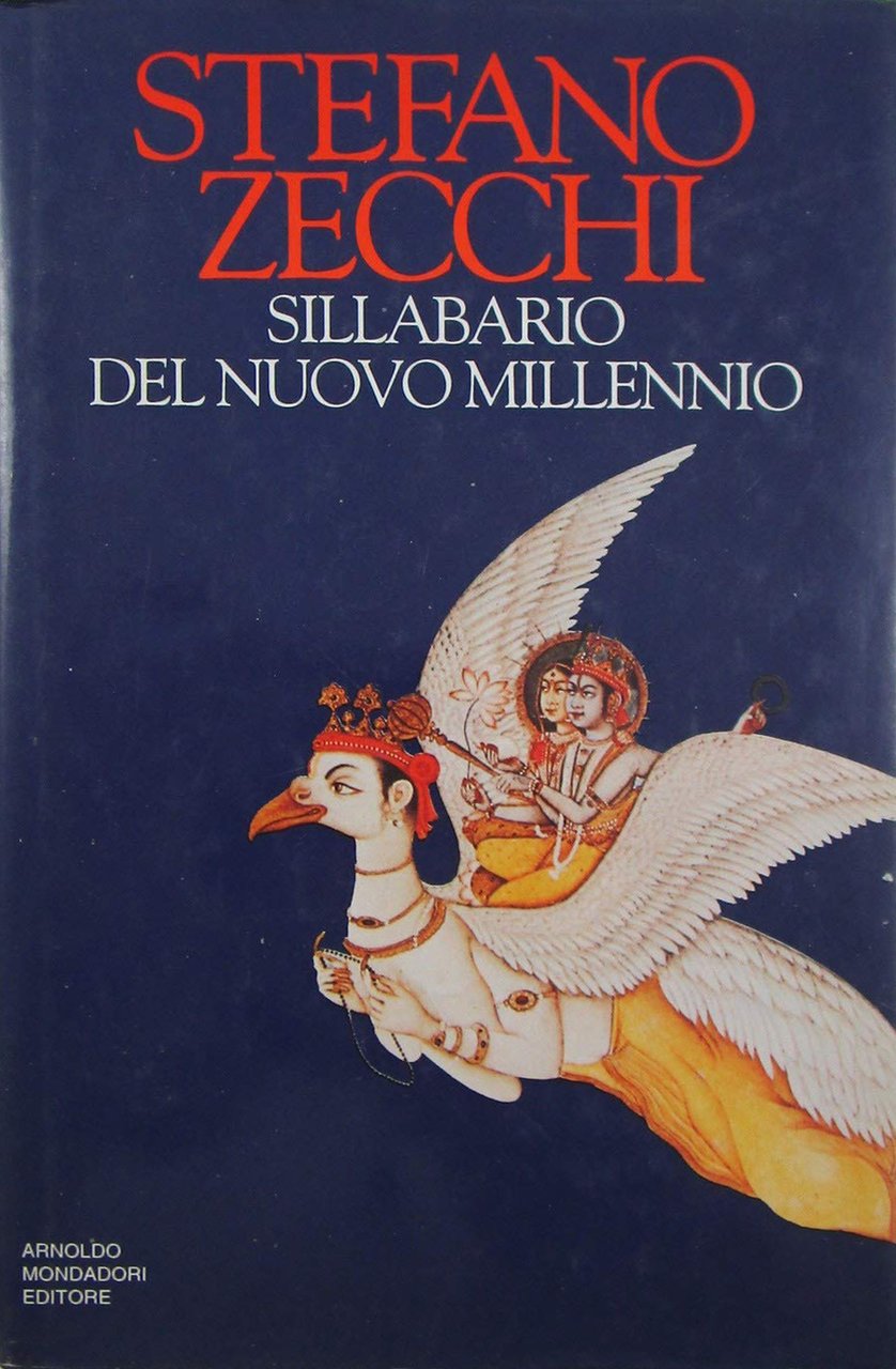 Sillabario del nuovo millennio, Segrate, Arnoldo Mondadori Editore, 1993