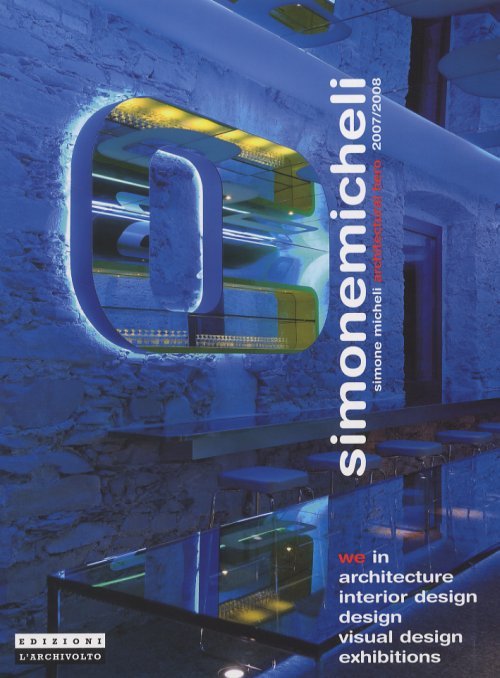 Simone Micheli Architectural Hero. 2007/2008