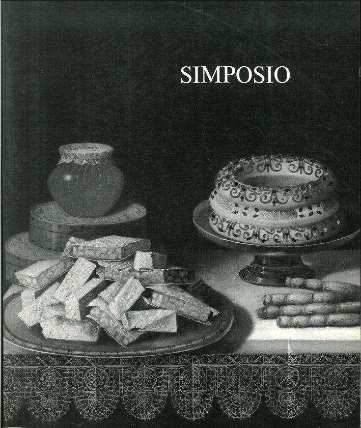 Simposio. Cerimonie e Apparati