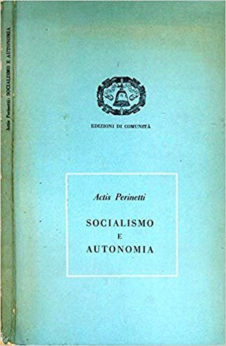 Socialismo E Autonomia.