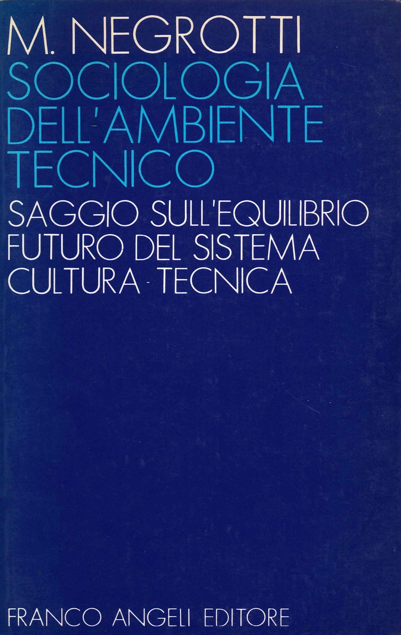 Sociologia dell'ambiente tecnico