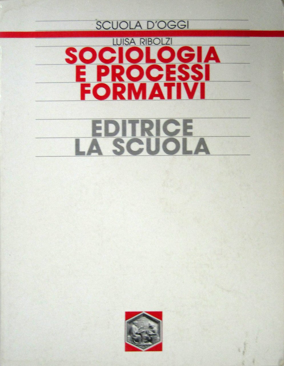Sociologia e processi formativi