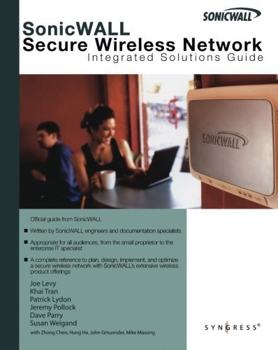 Sonicwall Secure Wireless Networks Integrated Solutions Guide