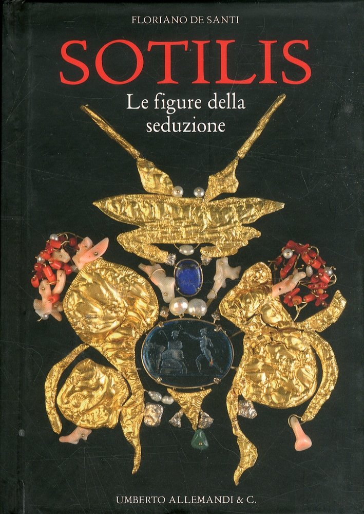 Sotilis. Le figure della seduzione
