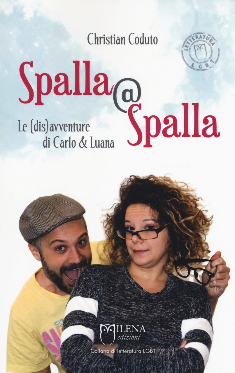 Spalla@Spalla. Le(dis)avventure di Carlo e Luana | Immagine principale