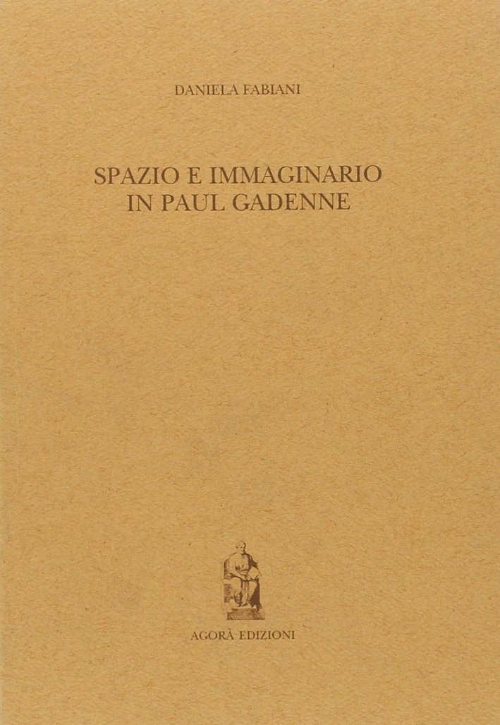 Spazio e immaginario in Paul Gadenne