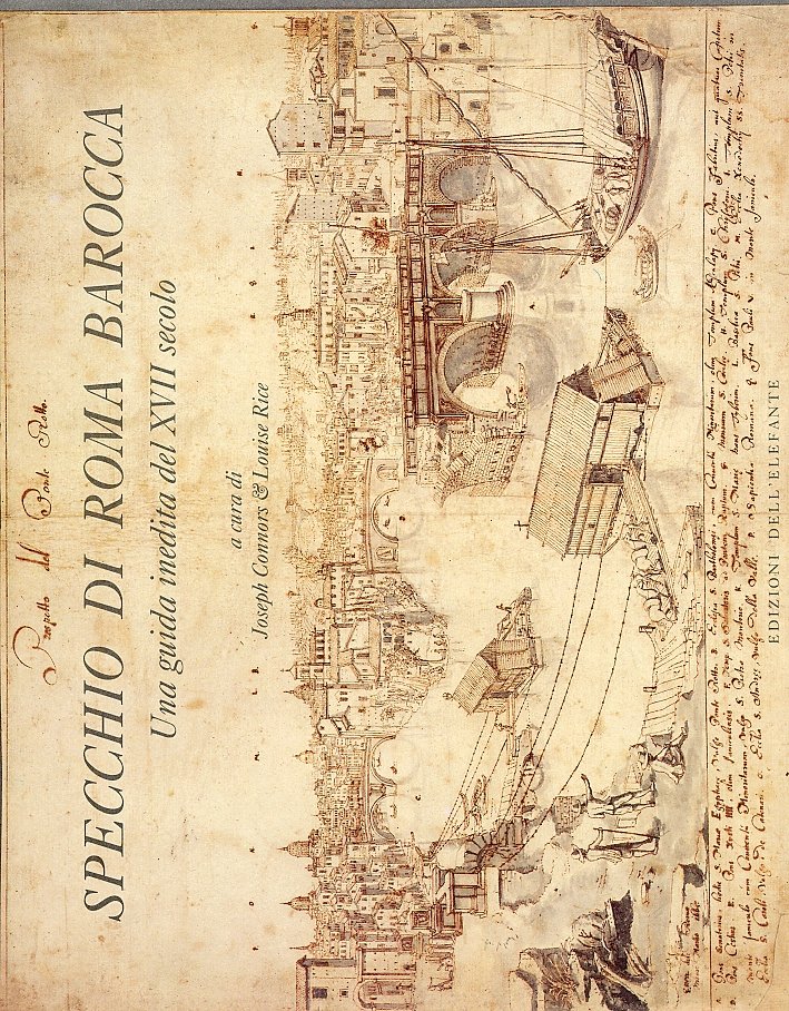 Specchio di Roma barocca. Una guida inedita del XVII secolo. …